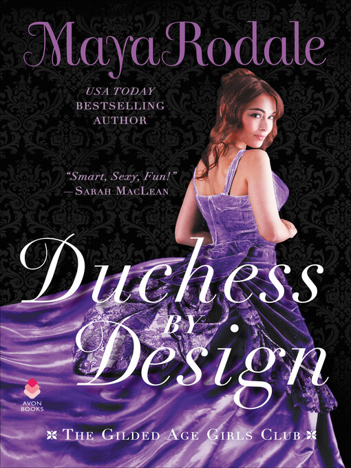 Title details for Duchess by Design by Maya Rodale - Available